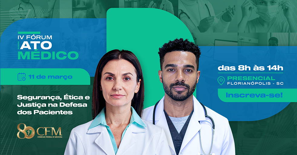 CFM promove 4º Fórum do Ato Médico em Florianópolis