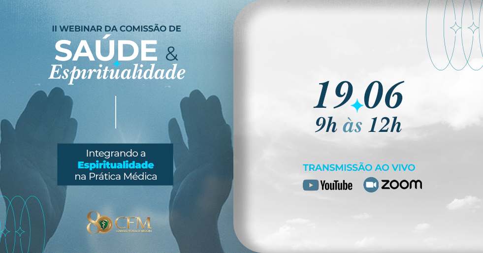 II Webinar: Integrando Espiritualidade na Prática Médica