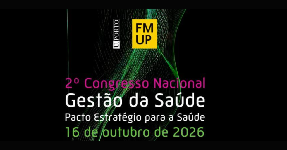 2º Congresso Nacional de Gestão da Saúde em Porto debaterá o Pacto Estratégico para a Saúde