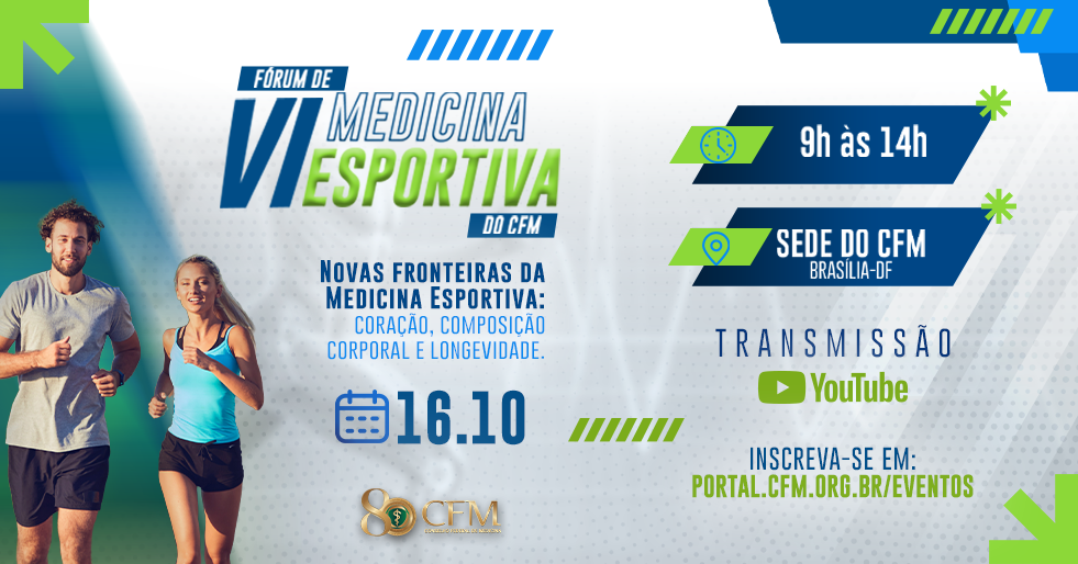 VI Fórum de Medicina Esportiva do CFM discute coração, composição corporal e longevidade em Brasília
